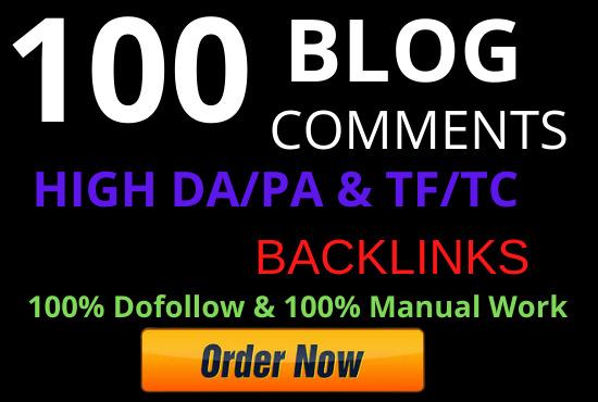 Get 100 High Quality DoFollow Backlinks from Blog Comments of DA, PA 30 to 90
