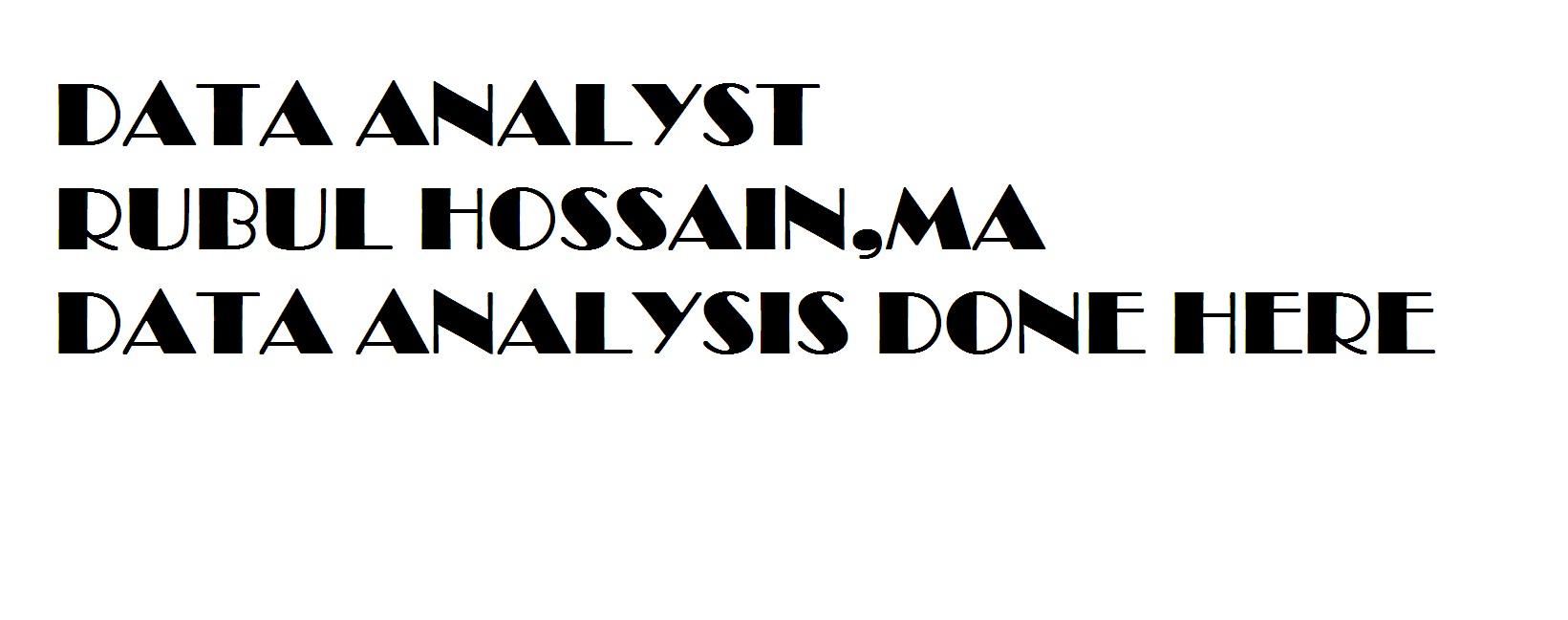 Data analysis done here for your business ,your project , your research 