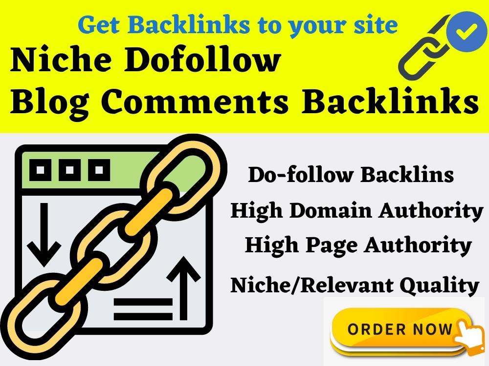 build niche dofollow 100 Blog Comments high authority backlinks 