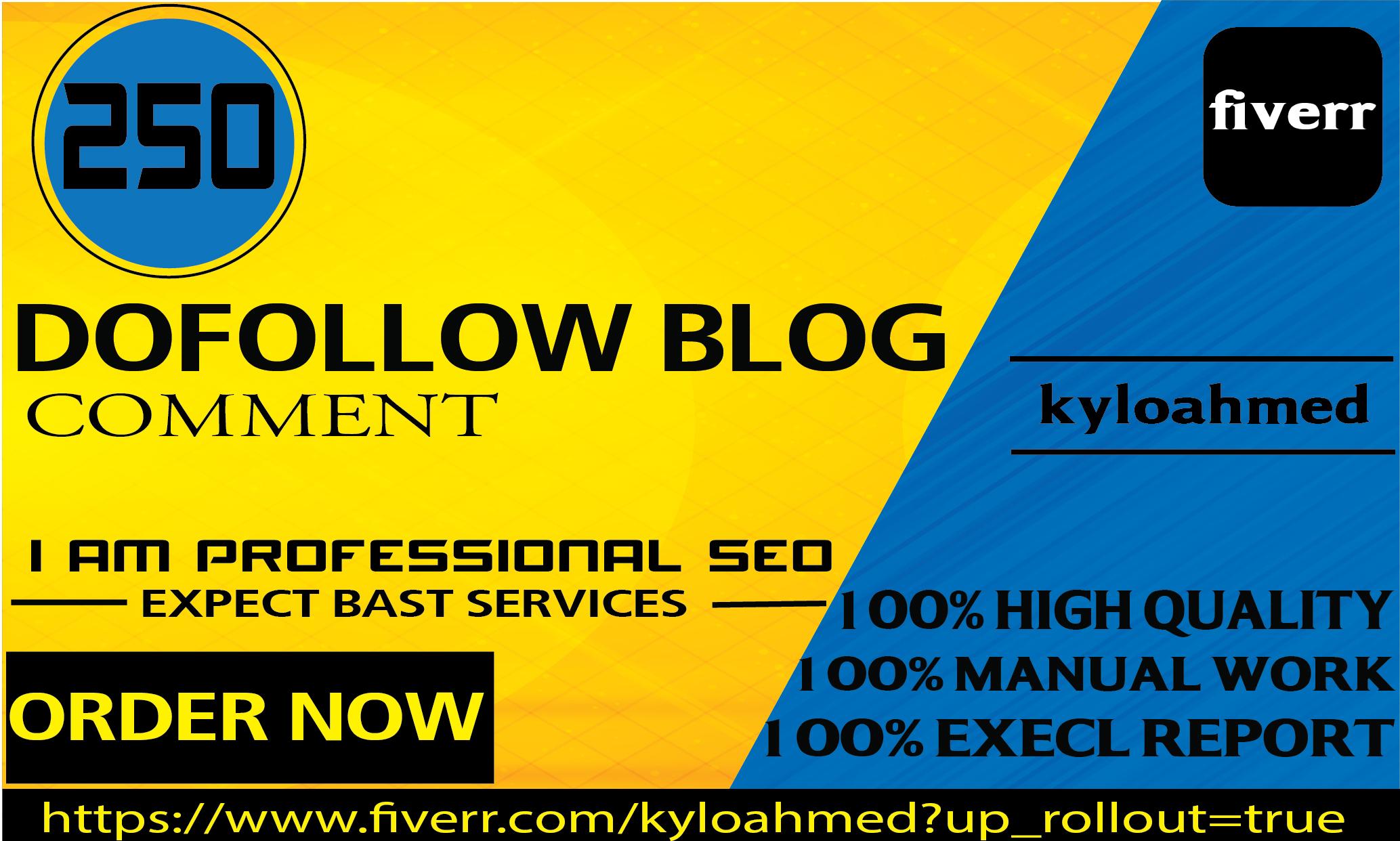 I will provide 250 dofollow blog comment backlinks