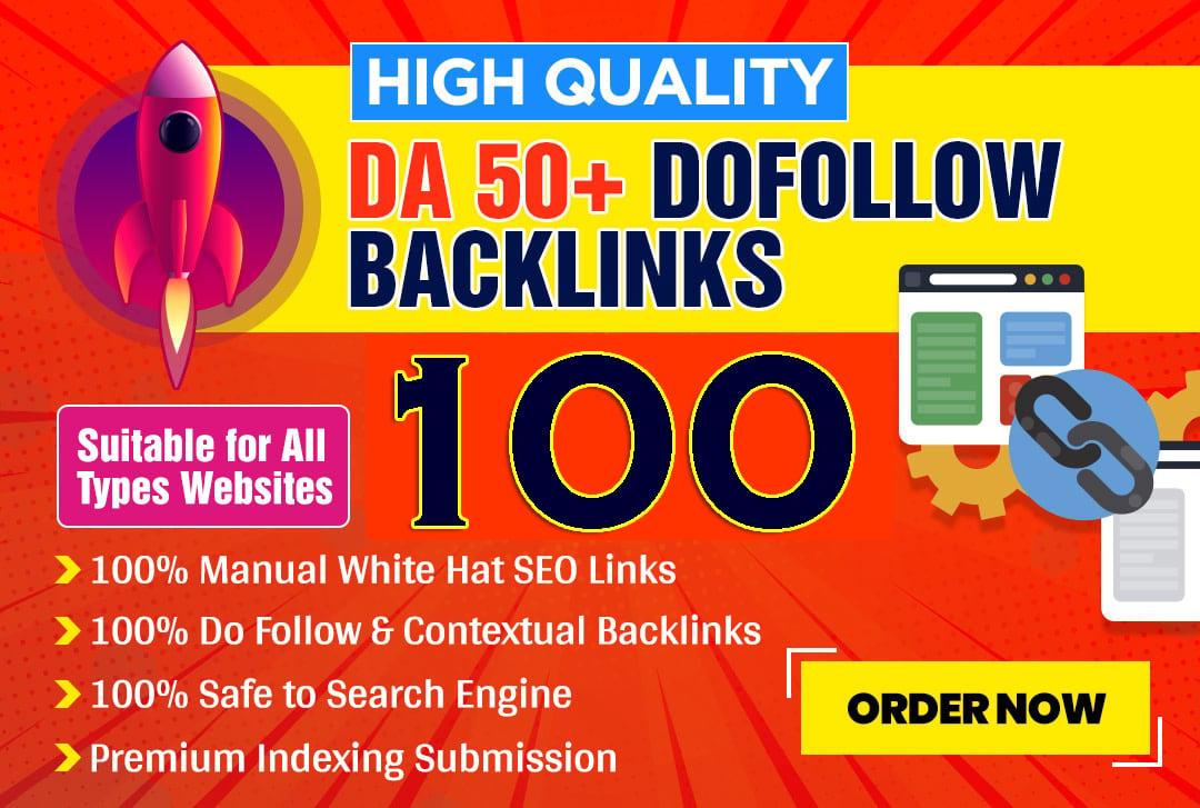 build 100 high quality da 50 plus dofollow contextual SEO backlinks