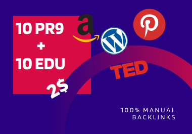 I will manually do 10 PR9 & 10 EDU GOV profile backlinks