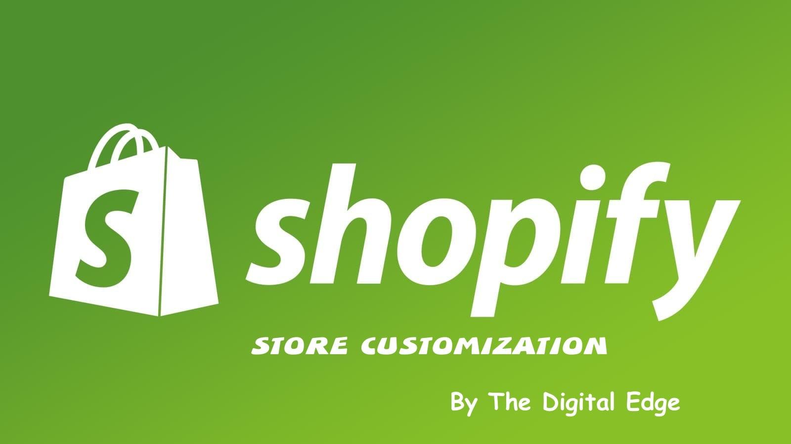 customize or redesign your Shopify store