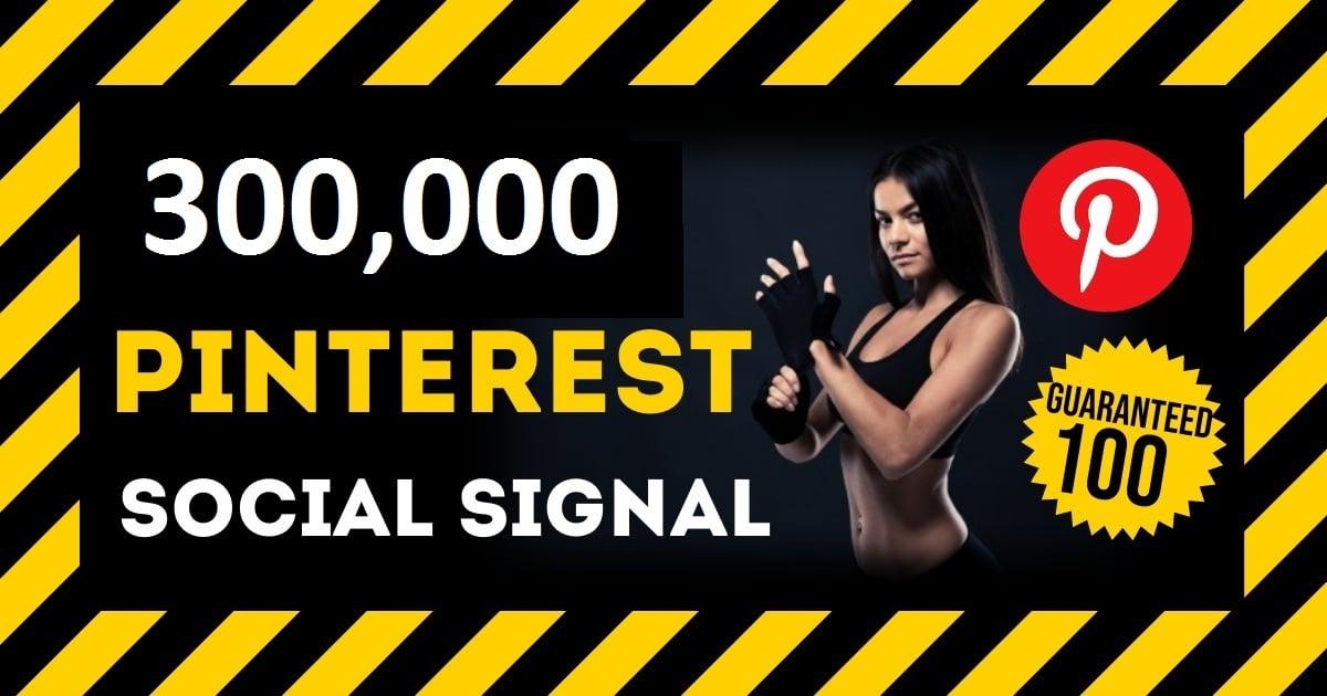 HQ Service 300,000 Pinterest Social Signals PBN Backlink Share Bookmarks Important Google Ranking
