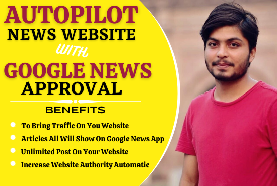 I will create an Autopilot News Website with Google News Approval on any niche for passive income.