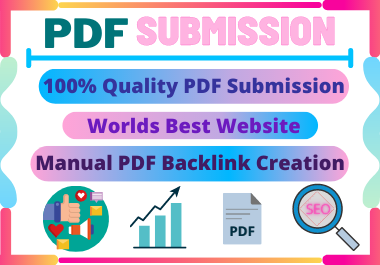 20 PDF Submission low spam score high authority permanent backlinks 