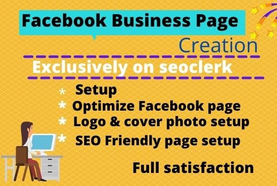  I will create Facebook business page setup, manage and optimization and SEO optimized