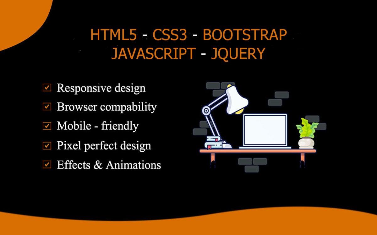 I will create HTML website or convert PSD to HTML5 using css, bootstrap, jquery