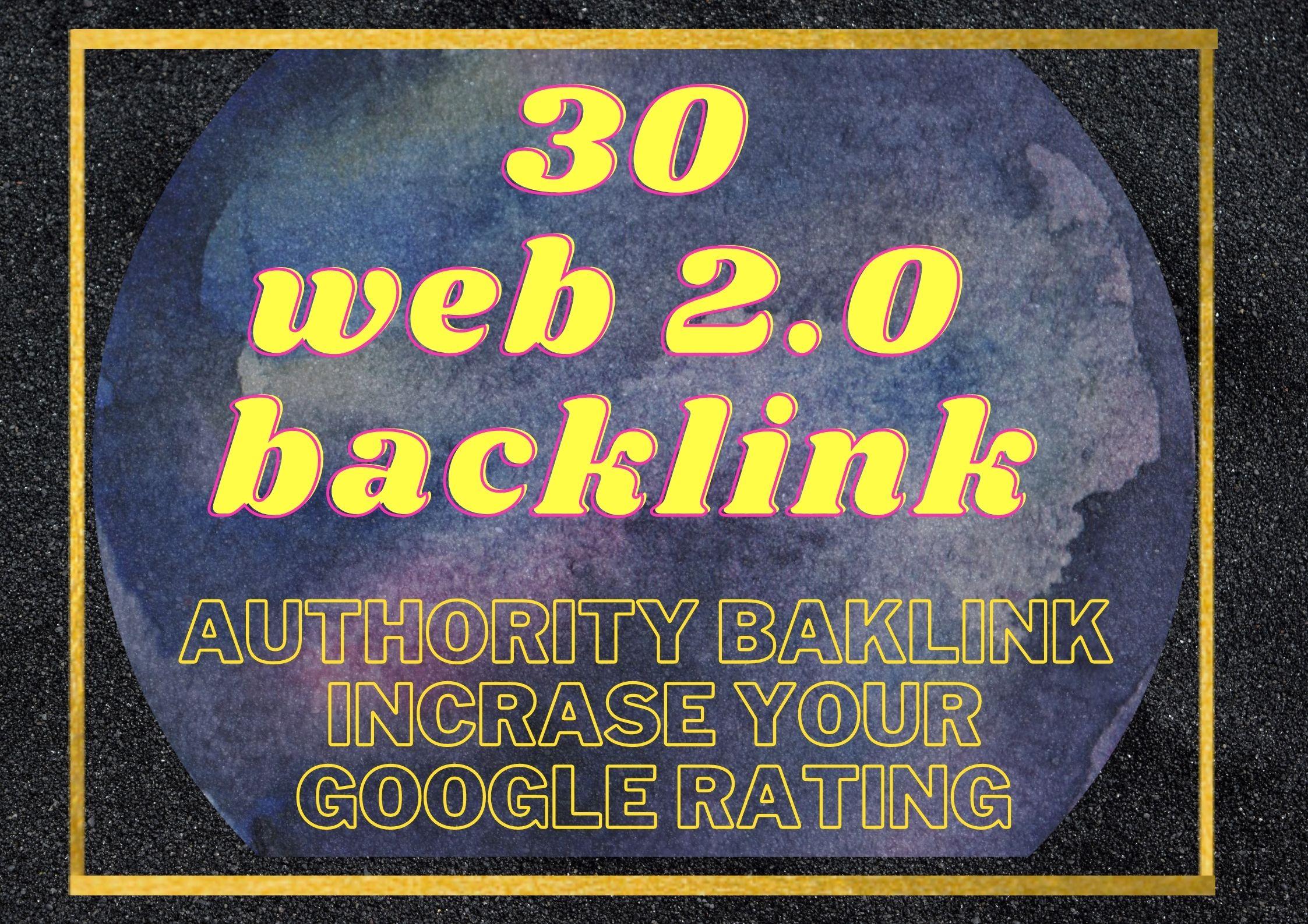 I will Provide 30 High Authority WEB2.0 Backlinks