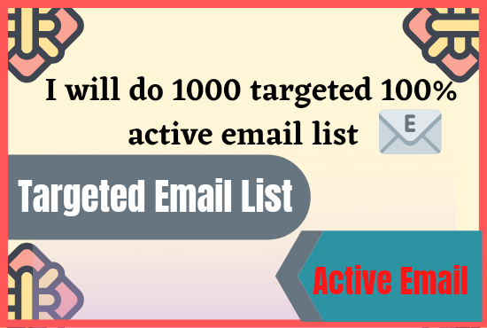 I will do USA 1K targeted 100% active email list