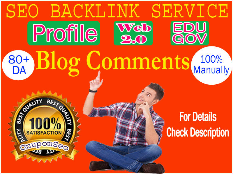 Profile/ Web 2.0 /Edu & Gov Backlinks & Blog comments, Complete SEO Service.