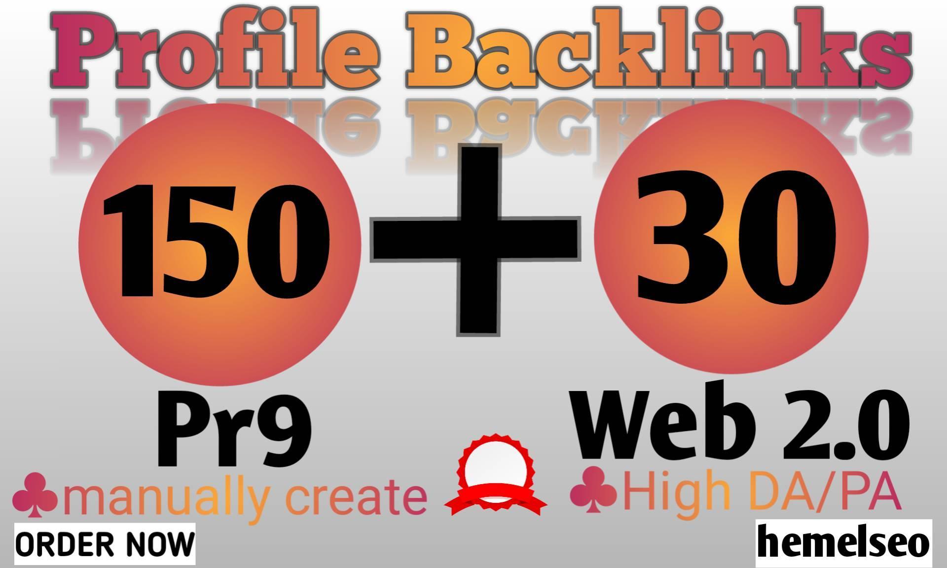 I will create 150 PR9 and 30 WEB 2.0 Profile Backlinks -Boost Your Website Google Ranking 