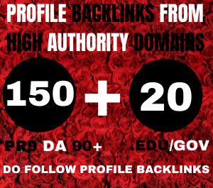 I will manually create 150 pr9 profile backlinks +20 EDU/GOV BACKLINKS from High-quality websites