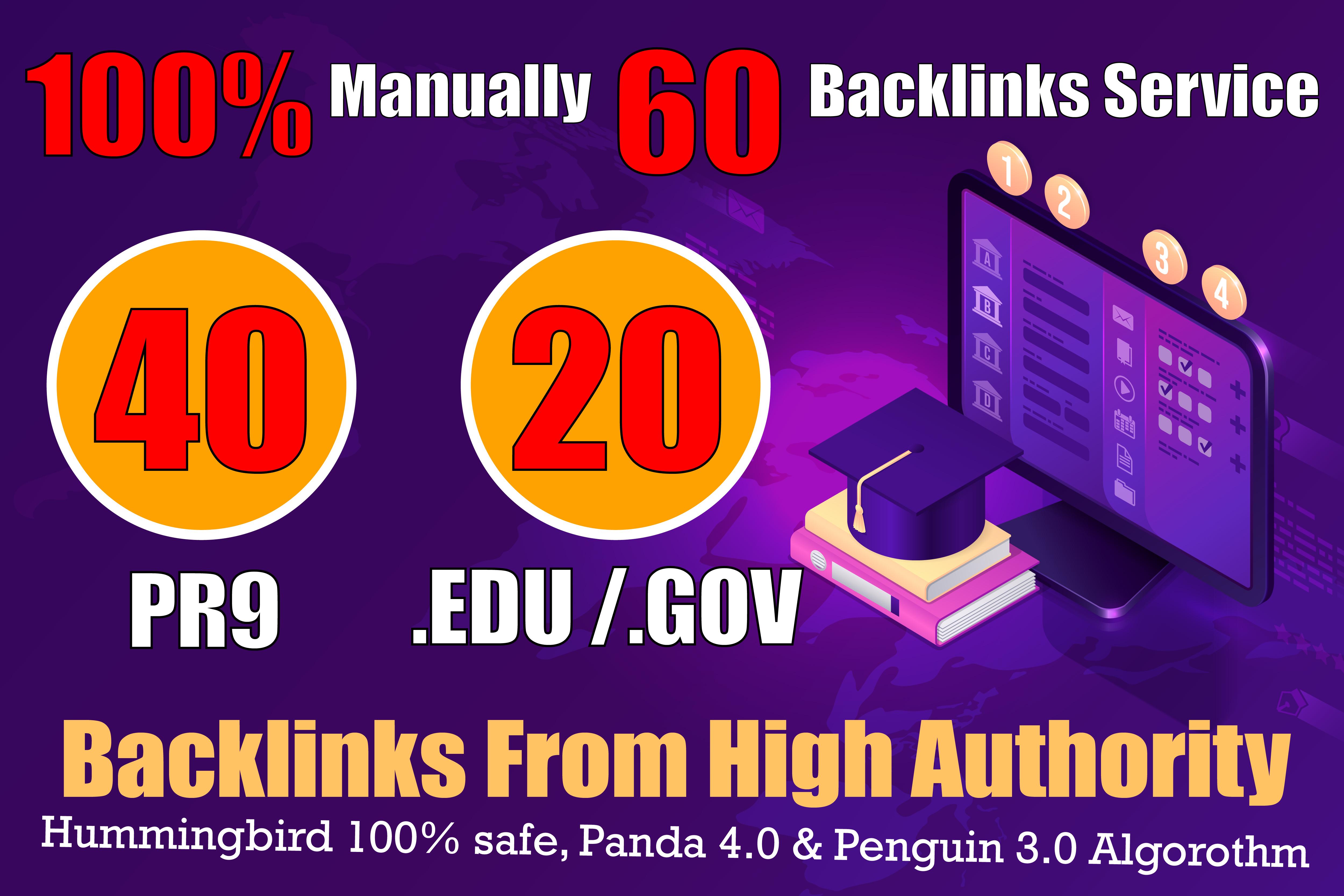 manually do 40 PR9 + 20 EDU/GOV Safe SEO High Pr Backlinks 2021 Best Results