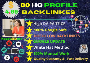 I will do white hat SEO 80 high DA profile backlinks manually for SEO ranking.