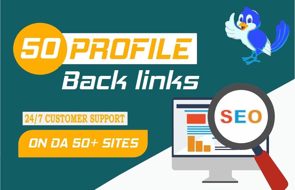 I will Do 50 high quality profiles backlinks