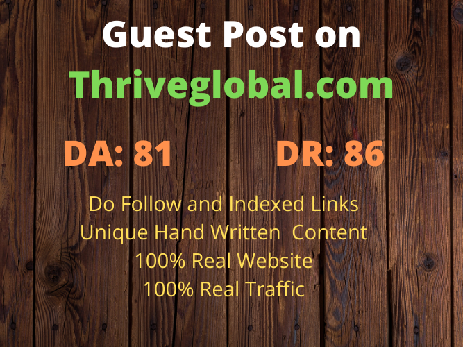 Write and publish Guest Post on thriveglobal with Do Follow and Indexed link