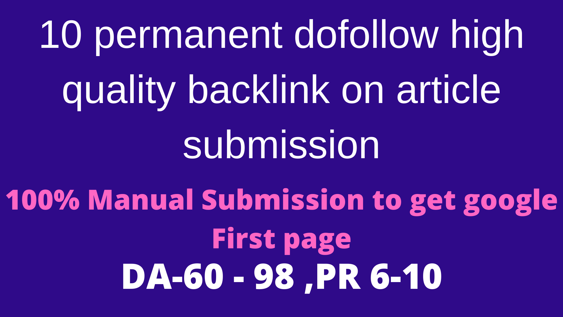 10 article submission backlink as link building on off page seo in high authority sites