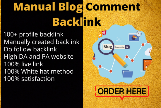 Get 100 Unique DoFollow High DA PA Blog Comment Backlinks for your Website