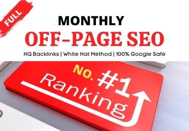 Rank #1 on Google - Full Monthly Off-page SEO - Link Building - HQ Backlinks
