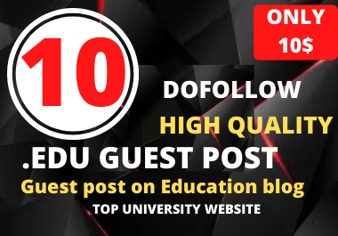 Dofollow 10 High Authority Edu Guest Post On the Top University Website