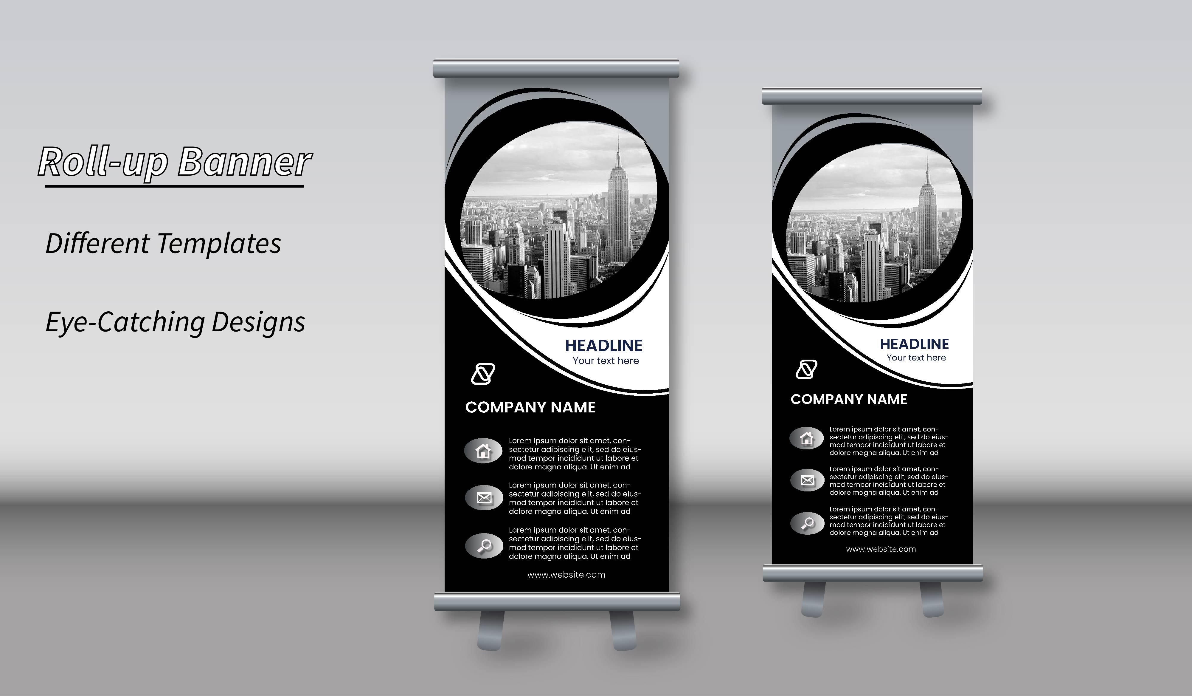 I can make eye-catching Roll-up banners within 24 hours