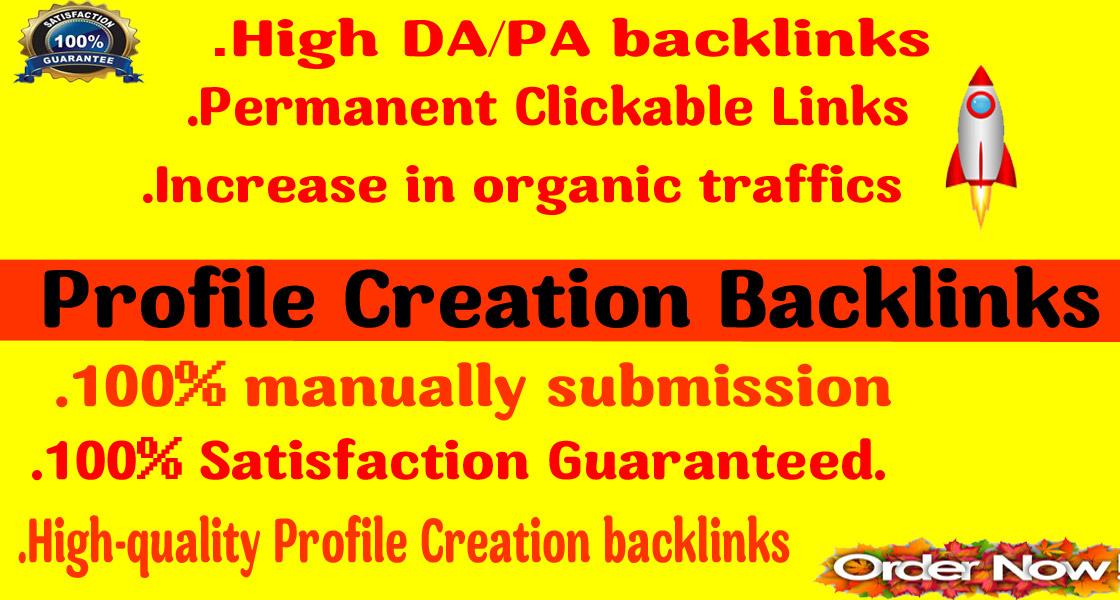 I will 90 profile creation backlinks High authority High pa da without spam score