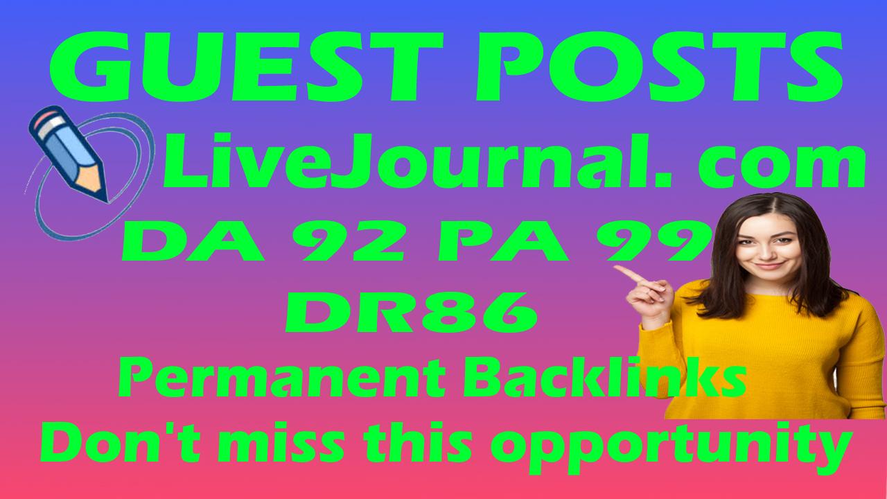 Write and Publish Guest Posts on LiveJournal.com DA 92 PA 99 DR 86