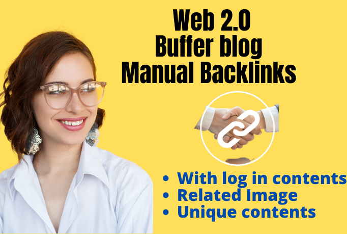 build 20 authority web 2.0 backlinks buffer blogs manually