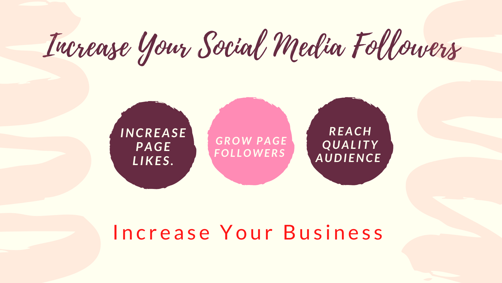 Increase social media follower and page reach organically and Growth your Business 