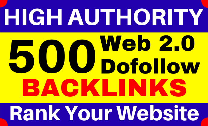 do 500 dofollow web 2.0 blog contextual SEO backlinks