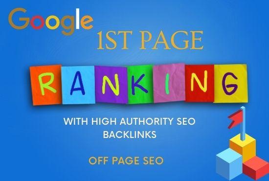 I Will offer you google ranking with high quality backlinks.