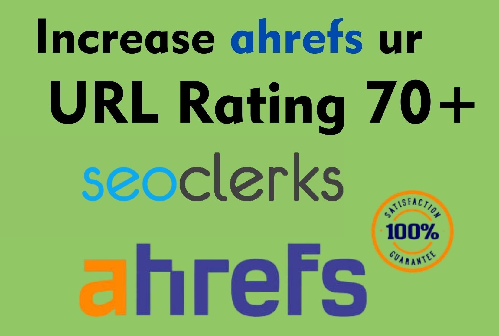 Increase your URL Rating to UR70 plus