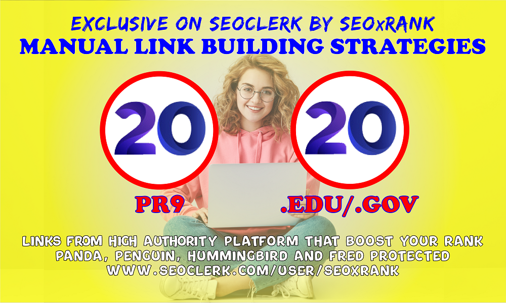 20 Pr9 + 20 Edu - Gov High SEO Authority Backlinks - Fire Your Google Ranking 2021