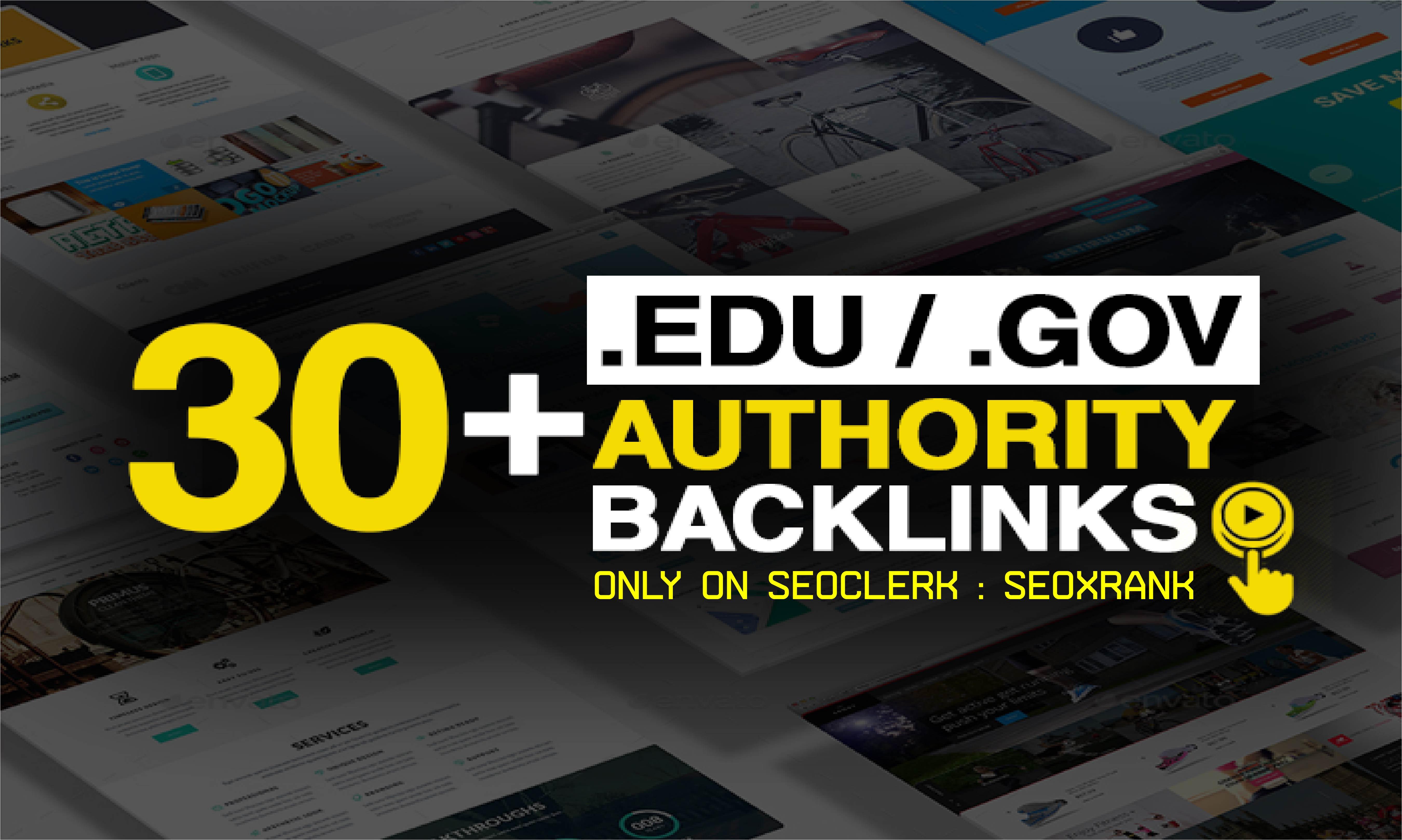 Creat 30+ EDU-GOV Safe SEO Backlinks Authority Site to Boost Your Google Ranking