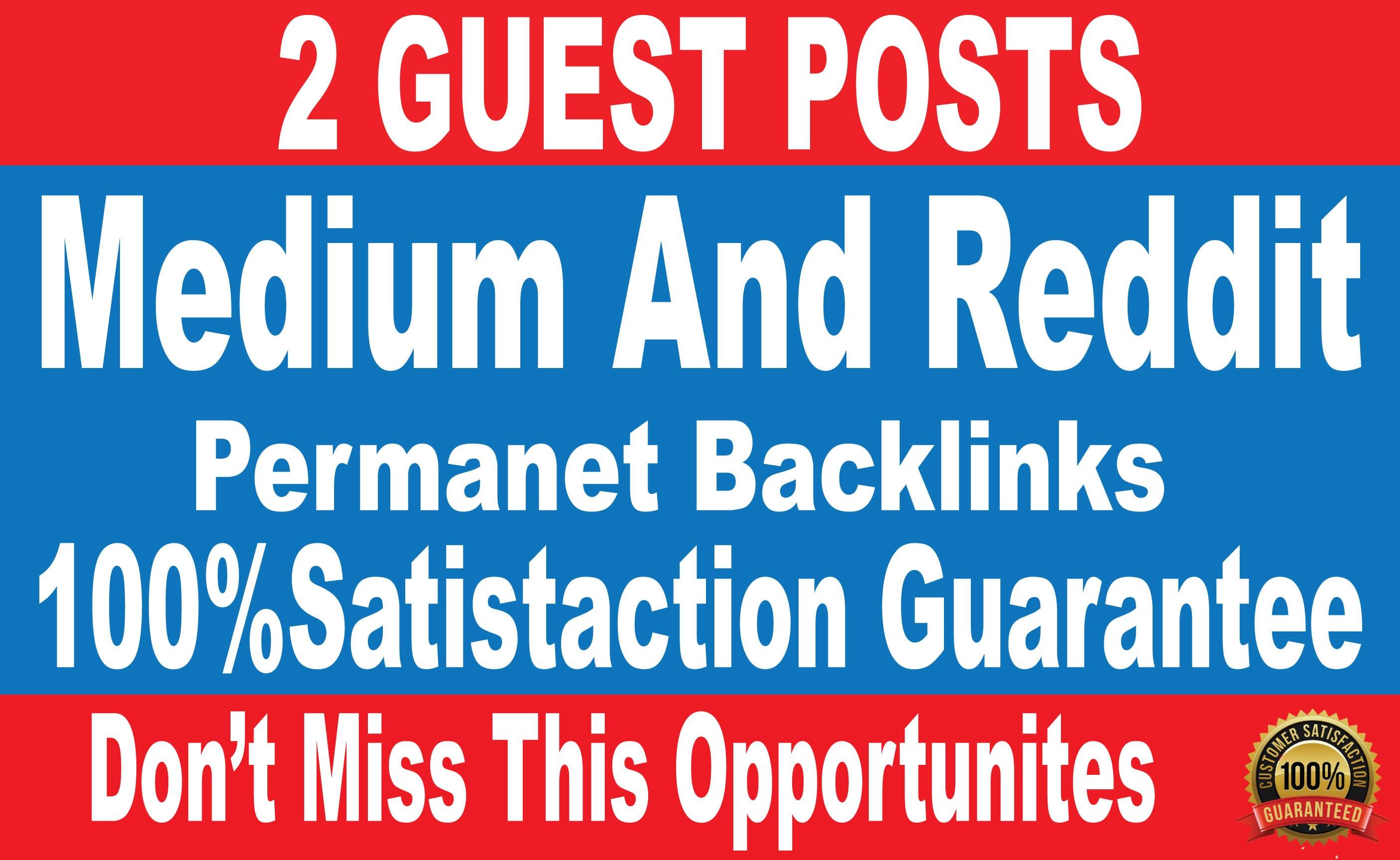 Write and Publish A Guest Post On Reddit And Medium DA 90 & PA 89 