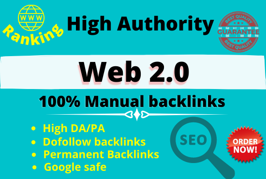 I will create Website Ranking Google Safe Working 30 high da pa Web 2.0 