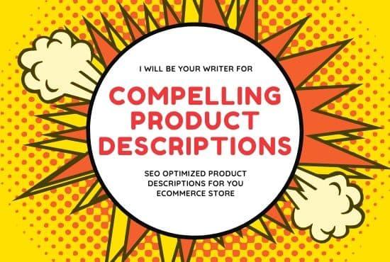 I will write compelling product description for e commerce store