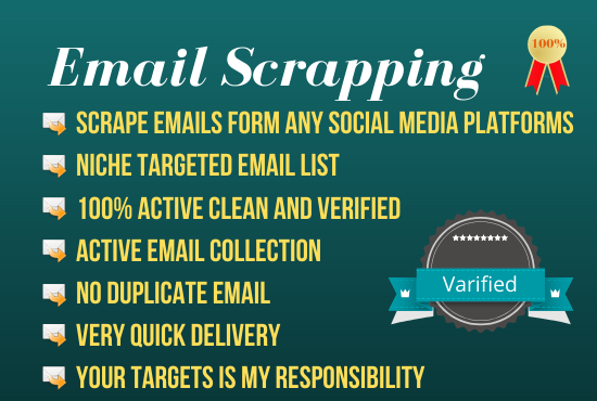 I will collect niche targeted verified email list. 