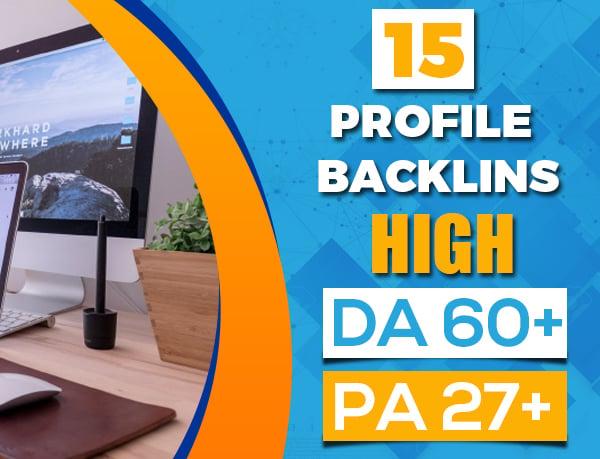 I Will Create 15 Profile Backlinks High DA PA