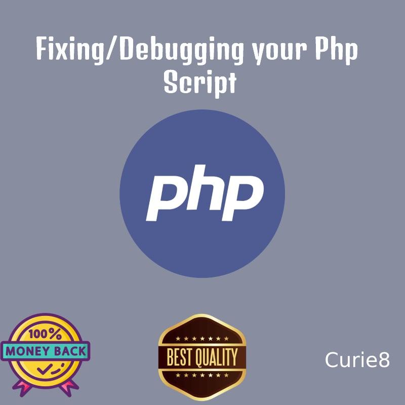 Fixing/Debugging your PHP script