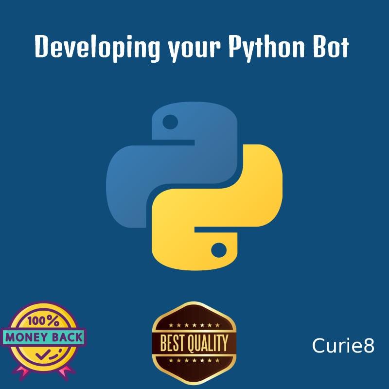 Developing your Python software/Bot