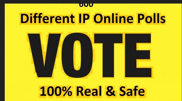 I will provide you 500 different ip online polls votes.
