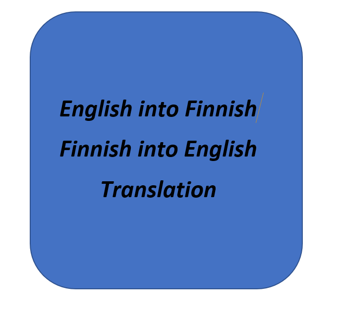 I will translate your files from English into Finnish and vice versa