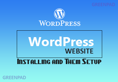 I will do WordPress install and theme setup