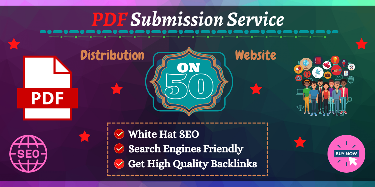 I will do PDF submission on top 50 high DA sites