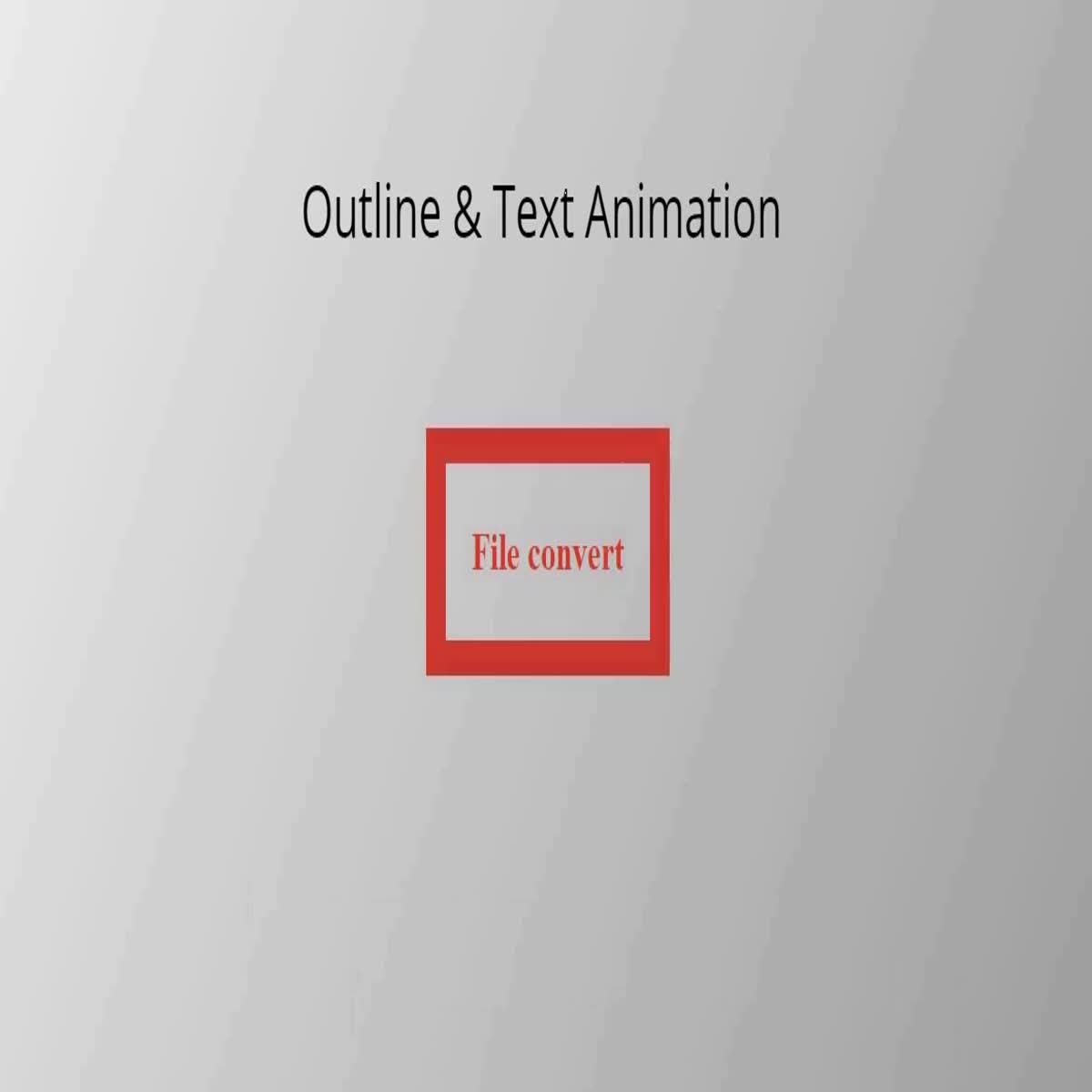 Outline And Text Animation For Your Project