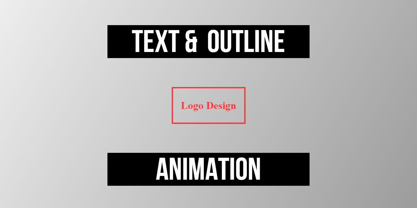 Outline And Text Animation For Your Project