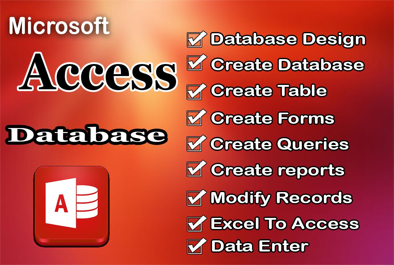 I will do any job on microsoft access databases