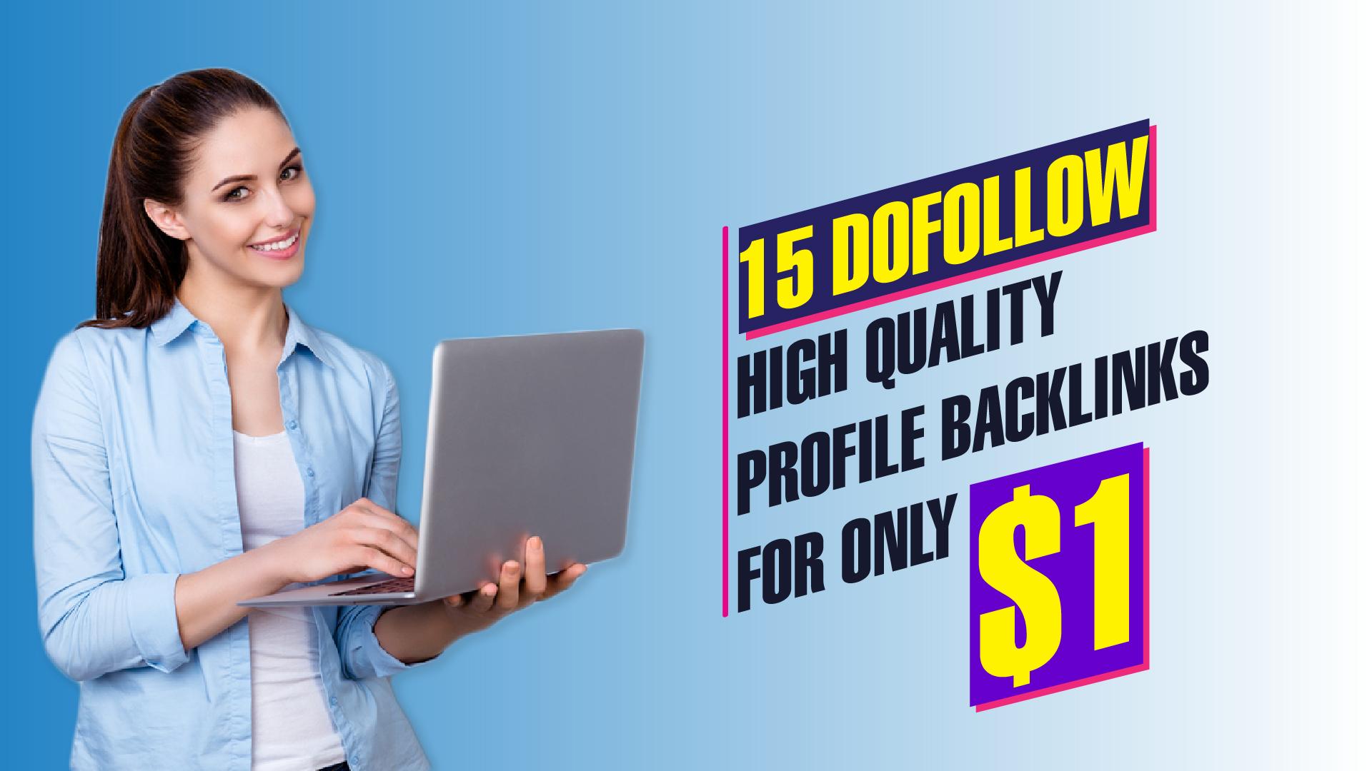 15 Dofollow Profile Backlinks on High PR-Sites